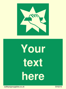 Custom Break Glass Sign