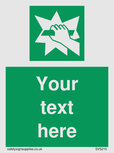 Custom Break Glass Sign