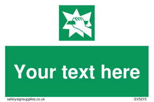 Custom Break Glass Sign 