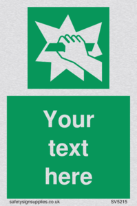 Custom Break Glass Sign