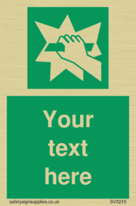 Custom Break Glass Sign