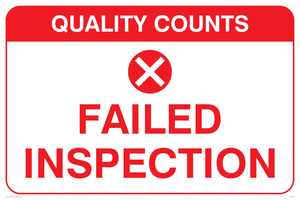 Failed inspection sign 