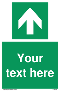 Safe condition Custom arrow up sign