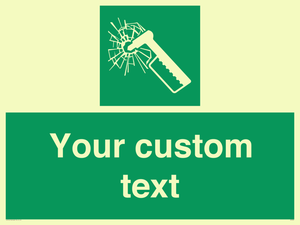 Custom sign safe condition emergency hammer