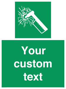 Custom sign safe condition emergency hammer