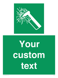 Custom sign safe condition emergency hammer
