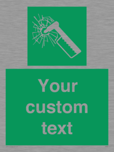 Custom sign safe condition emergency hammer