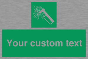 Custom sign safe condition emergency hammer