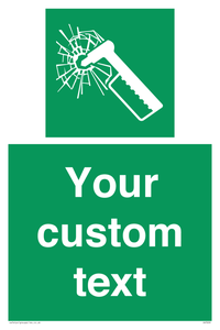 Custom sign safe condition emergency hammer