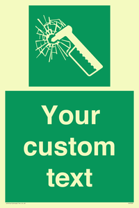 Custom sign safe condition emergency hammer