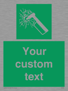 Custom sign safe condition emergency hammer