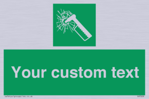 Custom sign safe condition emergency hammer