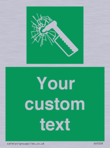 Custom sign safe condition emergency hammer