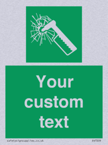 Custom sign safe condition emergency hammer