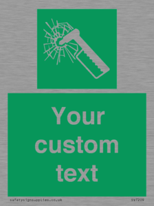 Custom sign safe condition emergency hammer