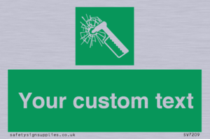 Custom sign safe condition emergency hammer