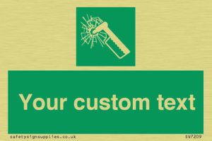 Custom sign safe condition emergency hammer