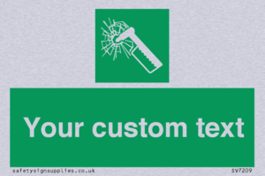 Custom sign safe condition emergency hammer