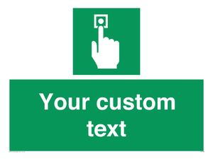 Custom Safe Condition Emergency call point
