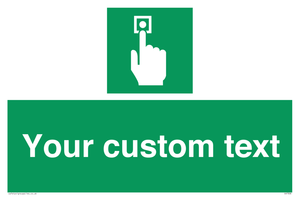 Custom Safe Condition Emergency call point