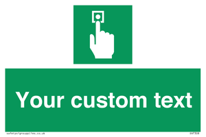 Custom Safe Condition Emergency call point