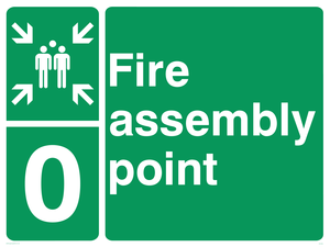 Fire Assembly Point 0 sign 