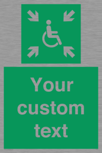 Custom sign safe condition evacuation temporary refuge