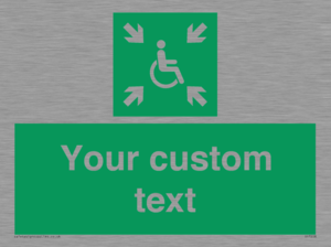 Custom sign safe condition evacuation temporary refuge