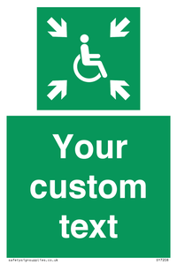 Custom sign safe condition evacuation temporary refuge