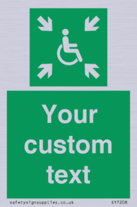 Custom sign safe condition evacuation temporary refuge