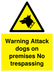 Warning Attack dogs sign 
