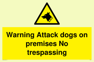 Warning Attack dogs