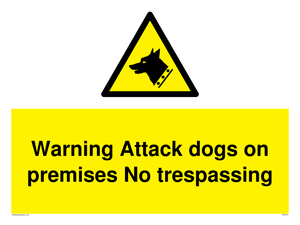 Warning Attack dogs sign 