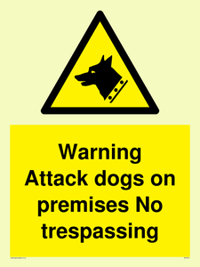 Warning Attack dogs