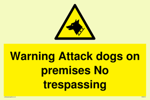 Warning Attack dogs