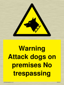 Warning Attack dogs