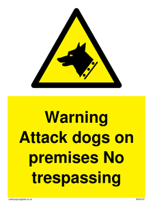 Warning Attack dogs sign 