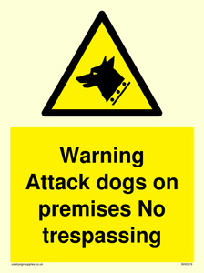 Warning Attack dogs