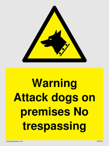Warning Attack dogs