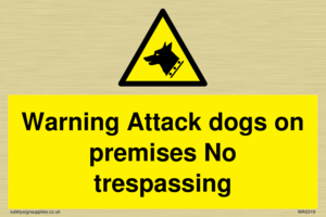 Warning Attack dogs