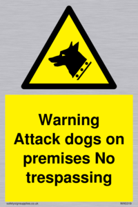 Warning Attack dogs