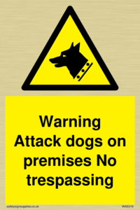 Warning Attack dogs