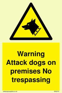 Warning Attack dogs