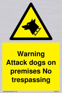 Warning Attack dogs