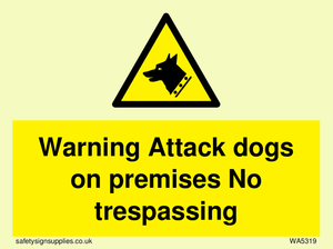 Warning Attack dogs