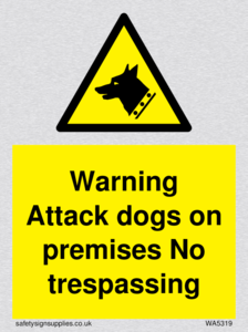Warning Attack dogs