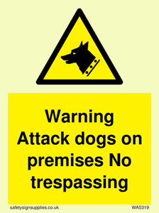 Warning Attack dogs