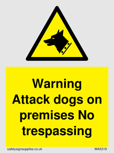 Warning Attack dogs