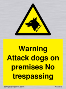 Warning Attack dogs