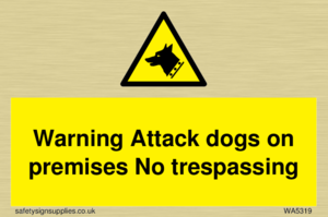 Warning Attack dogs